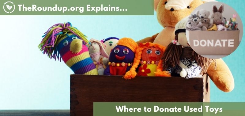 23 Great Places to Donate Used Toys Near You TheRoundup