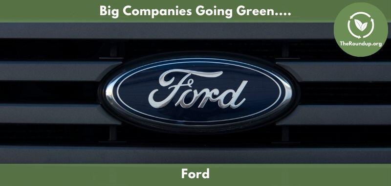 Ford trying to become a sustainable business