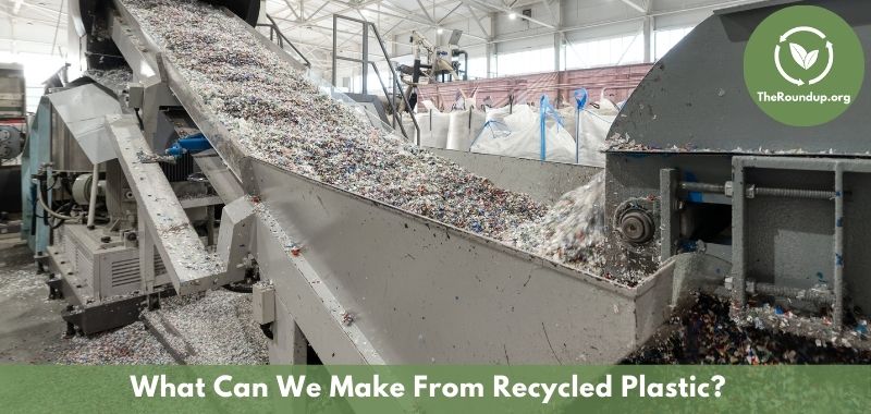 10+ Companies Creating Recycled Plastic Products